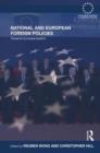 National and European Foreign Policies : Towards Europeanization - Book