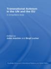 Transnational Activism in the UN and the EU : A comparative study - Book