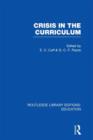 Crisis in the Curriculum - Book