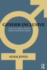Gender Inclusive : Essays on violence, men, and feminist international relations - Book
