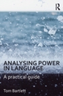 Analysing Power in Language : A practical guide - Book