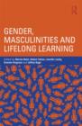 Gender, Masculinities and Lifelong Learning - Book