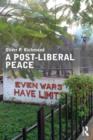 A Post-Liberal Peace - Book