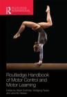 Routledge Handbook of Motor Control and Motor Learning - Book