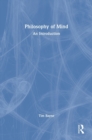 Philosophy of Mind : An Introduction - Book