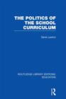 The Politics of  the School Curriculum - Book