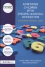 Assessing Children with Specific Learning Difficulties : A teacher's practical guide - Book