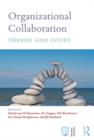 Organizational Collaboration : Themes and Issues - Book