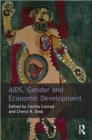 AIDS, Gender and Economic Development - Book