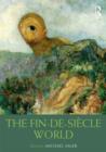 The Fin-de-Siecle World - Book