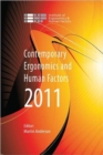 Contemporary Ergonomics and Human Factors 2011 : Proceedings of the international conference on Ergonomics & Human Factors 2011, Stoke Rochford, Lincolnshire, 12-14 April 2011 - Book
