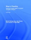 Ways of Reading : Advanced Reading Skills for Students of English Literature - Book