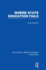 Where State Education Fails - Book
