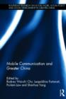 Mobile Communication and Greater China - Book