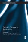The Role of Science for Conservation - Book