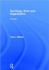 Sociology, Work and Organisation - Book