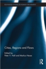 Cities, Regions and Flows - Book