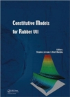 Constitutive Models for Rubber VII - Book