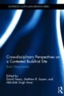 Cross-disciplinary Perspectives on a Contested Buddhist Site : Bodh Gaya Jataka - Book