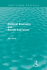Political Economy and Soviet Socialism (Routledge Revivals) - Book