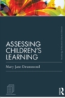 Assessing Children's Learning (Classic Edition) - Book