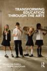 Transforming Education through the Arts - Book