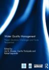 Water Quality Management : Present Situations, Challenges and Future Perspectives - Book
