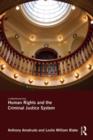 Human Rights and the Criminal Justice System - Book