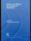 China and Africa Development Relations - Book