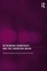 Rethinking Democracy and the European Union - Book