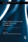 Policy Transfer and Learning in Public Policy and Management : International Contexts, Content and Development - Book