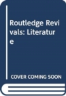 Routledge Revivals: Literature - Book