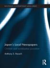 Japan's Local Newspapers : Chihoshi and Revitalization Journalism - Book