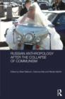Russian Cultural Anthropology after the Collapse of Communism - Book