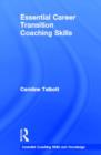 Essential Career Transition Coaching Skills - Book