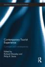 Contemporary Tourist Experience : Concepts and Consequences - Book