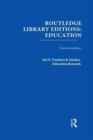 Routledge Library Editions: Education Mini-Set N Teachers & Teacher Education Research 13 vols - Book
