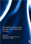 The Interface of Accounting Education and Professional Training - Book
