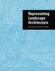 Representing Landscape Architecture - Book