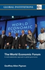 The World Economic Forum : A Multi-Stakeholder Approach to Global Governance - Book