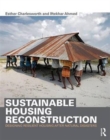 Sustainable Housing Reconstruction : Designing resilient housing after natural disasters - Book