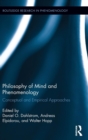 Philosophy of Mind and Phenomenology : Conceptual and Empirical Approaches - Book