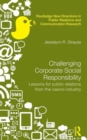 Challenging Corporate Social Responsibility : Lessons for public relations from the casino industry - Book