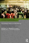 Tourism and Citizenship : Rights, Freedoms and Responsibilities in the Global Order - Book