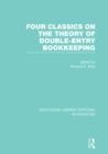 Four Classics on the Theory of Double-Entry Bookkeeping (RLE Accounting) - Book