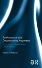 Posthumanism and Deconstructing Arguments : Corpora and Digitally-driven Critical Analysis - Book