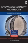 Knowledge Economy and the City : Spaces of knowledge - Book