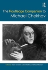 The Routledge Companion to Michael Chekhov - Book