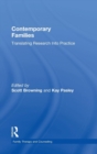 Contemporary Families : Translating Research Into Practice - Book