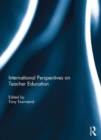 International Perspectives on Teacher Education - Book